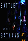 Battle of the Batmans