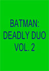Batman: Deadly Duo # 2