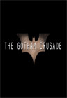 The Gotham Crusade: Episode Three