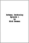 Batman: Reckoning - Episode 1
