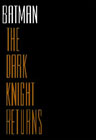 Batman: The Dark Knight Returns